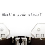 What's Your Story