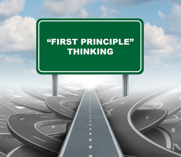 "First Principle" Thinking
