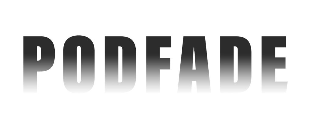 podfade black