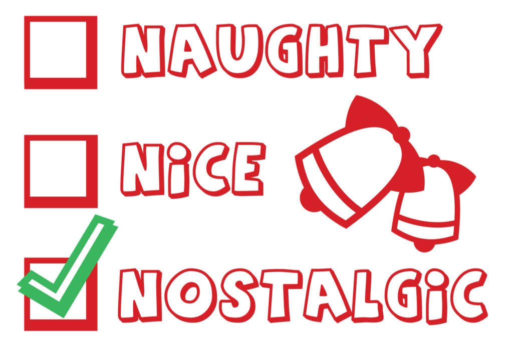 naughty nice nostalgic