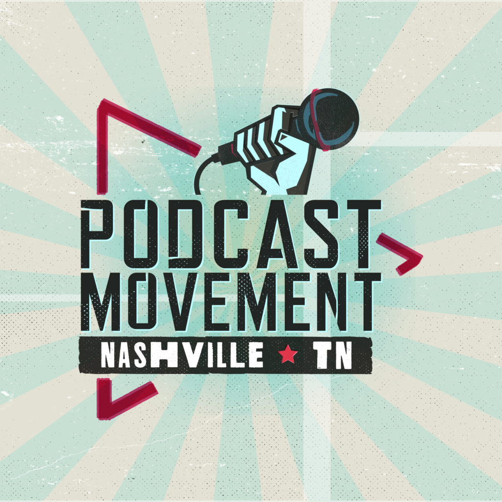 podcast movement 2021