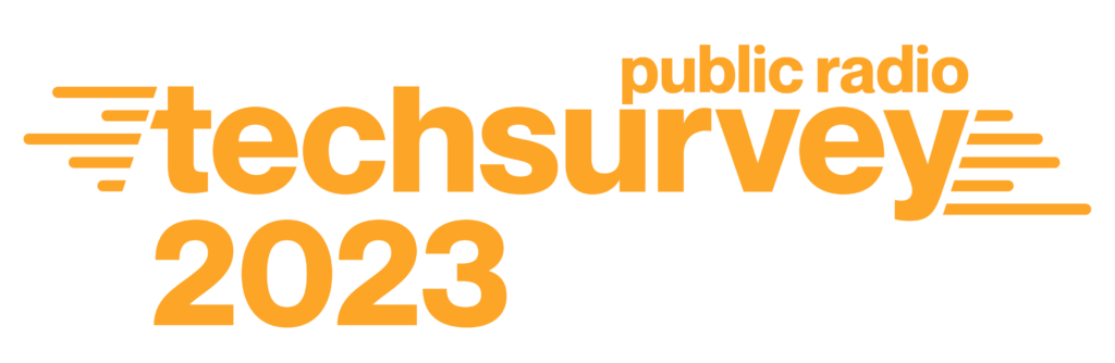 Public Radio Techsurvey 2023
