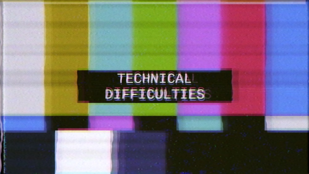 Technical Difficulties Sstk