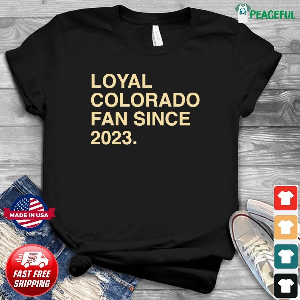 Coloradio Fan Since 2023 Shirt