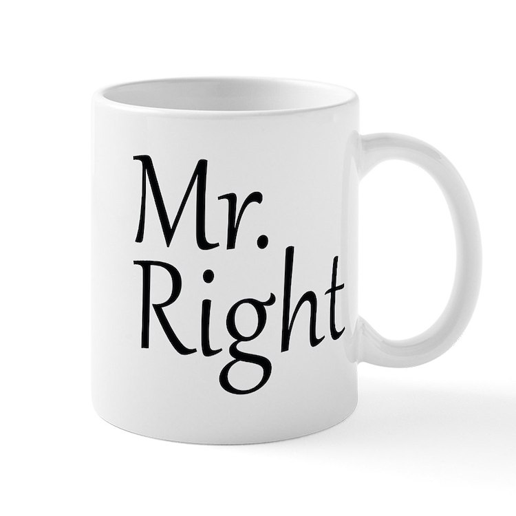 Mr Right Mug